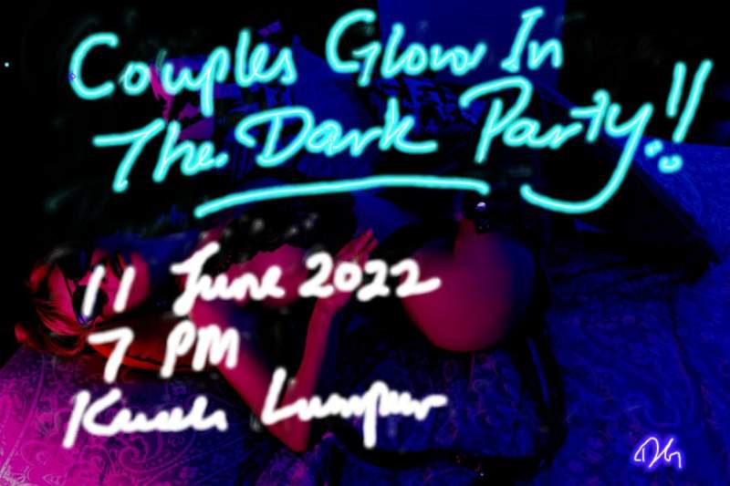 Couples Glow in The Dark Party !!